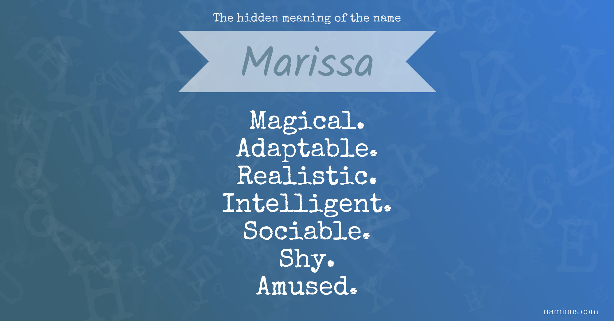 The hidden meaning of the name Marissa