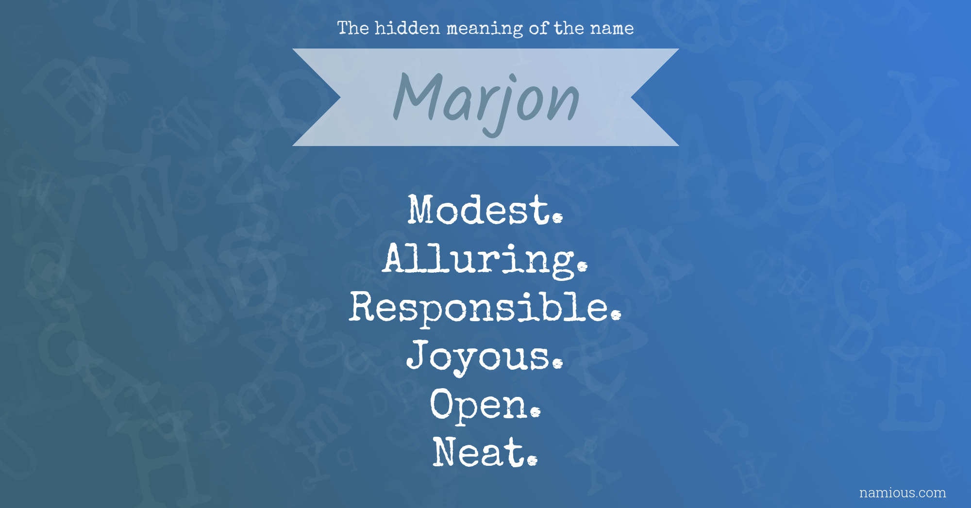 The hidden meaning of the name Marjon