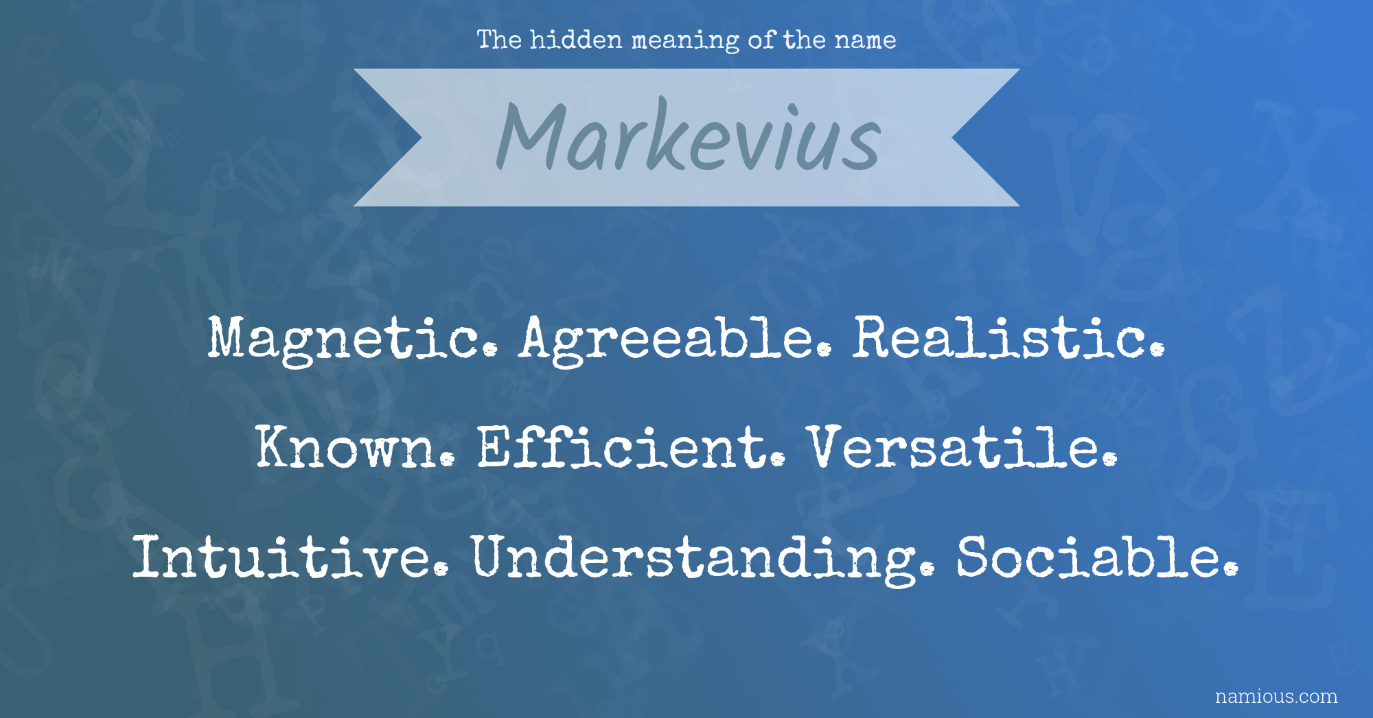 The hidden meaning of the name Markevius