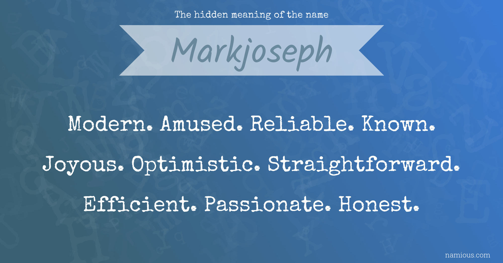 The hidden meaning of the name Markjoseph