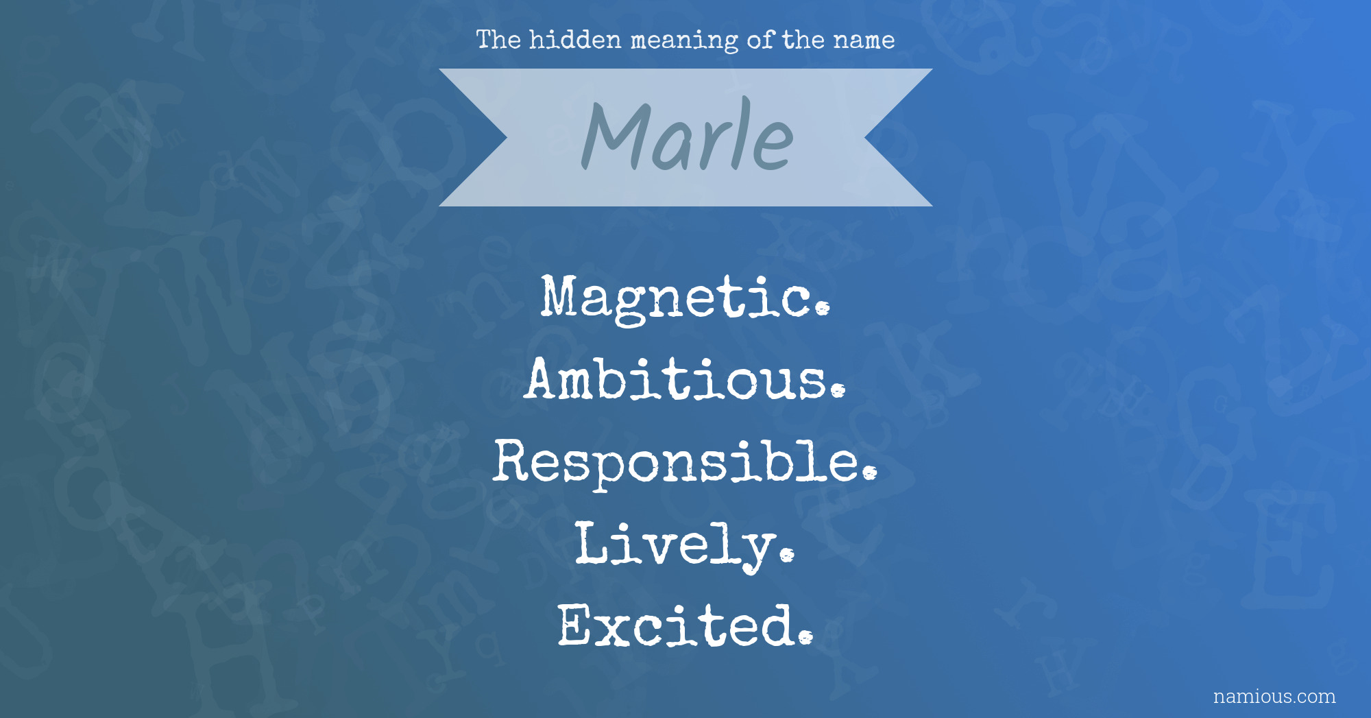 The hidden meaning of the name Marle