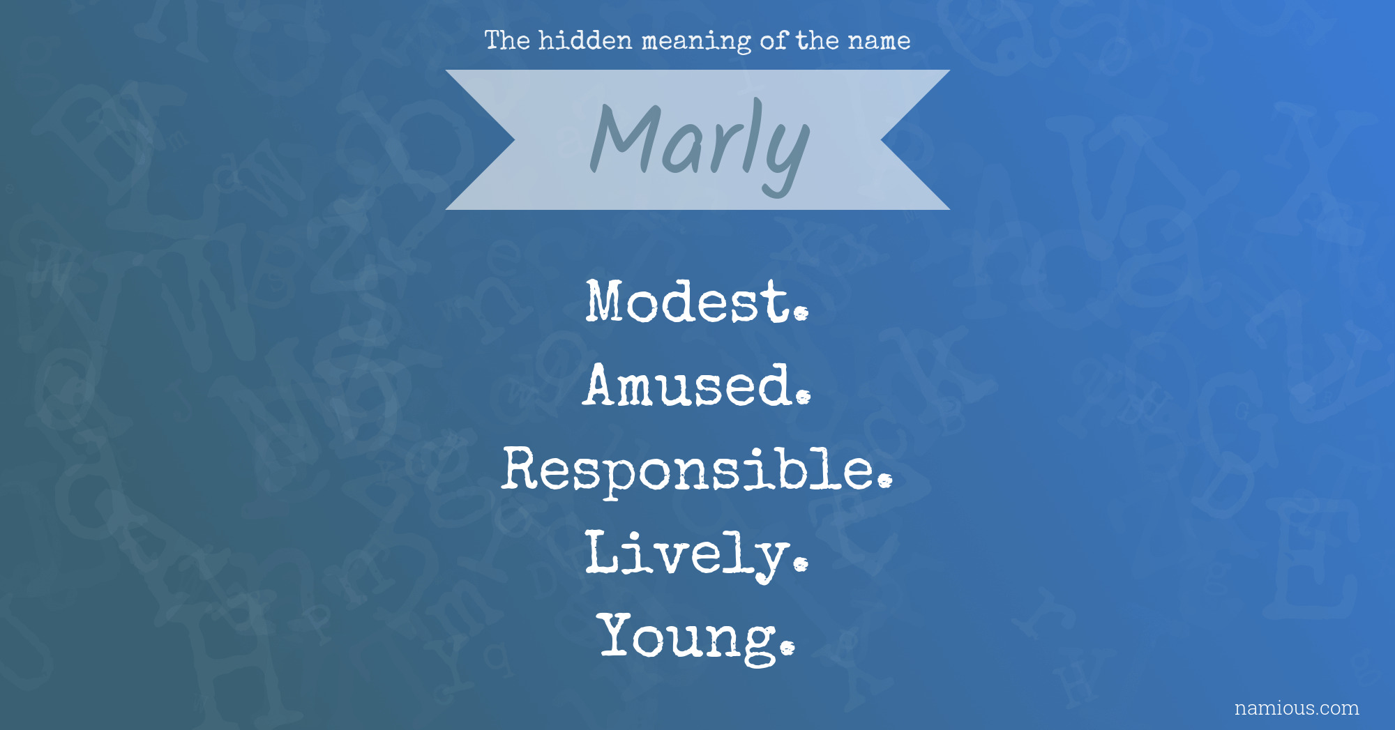 The hidden meaning of the name Marly