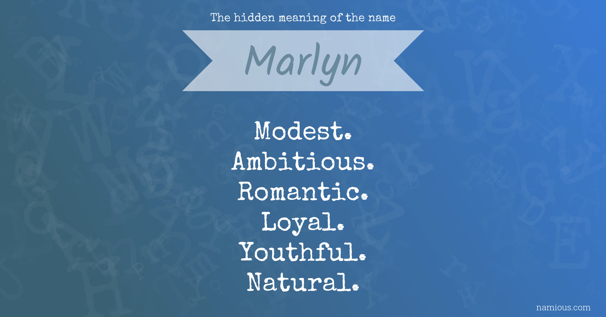 The hidden meaning of the name Marlyn