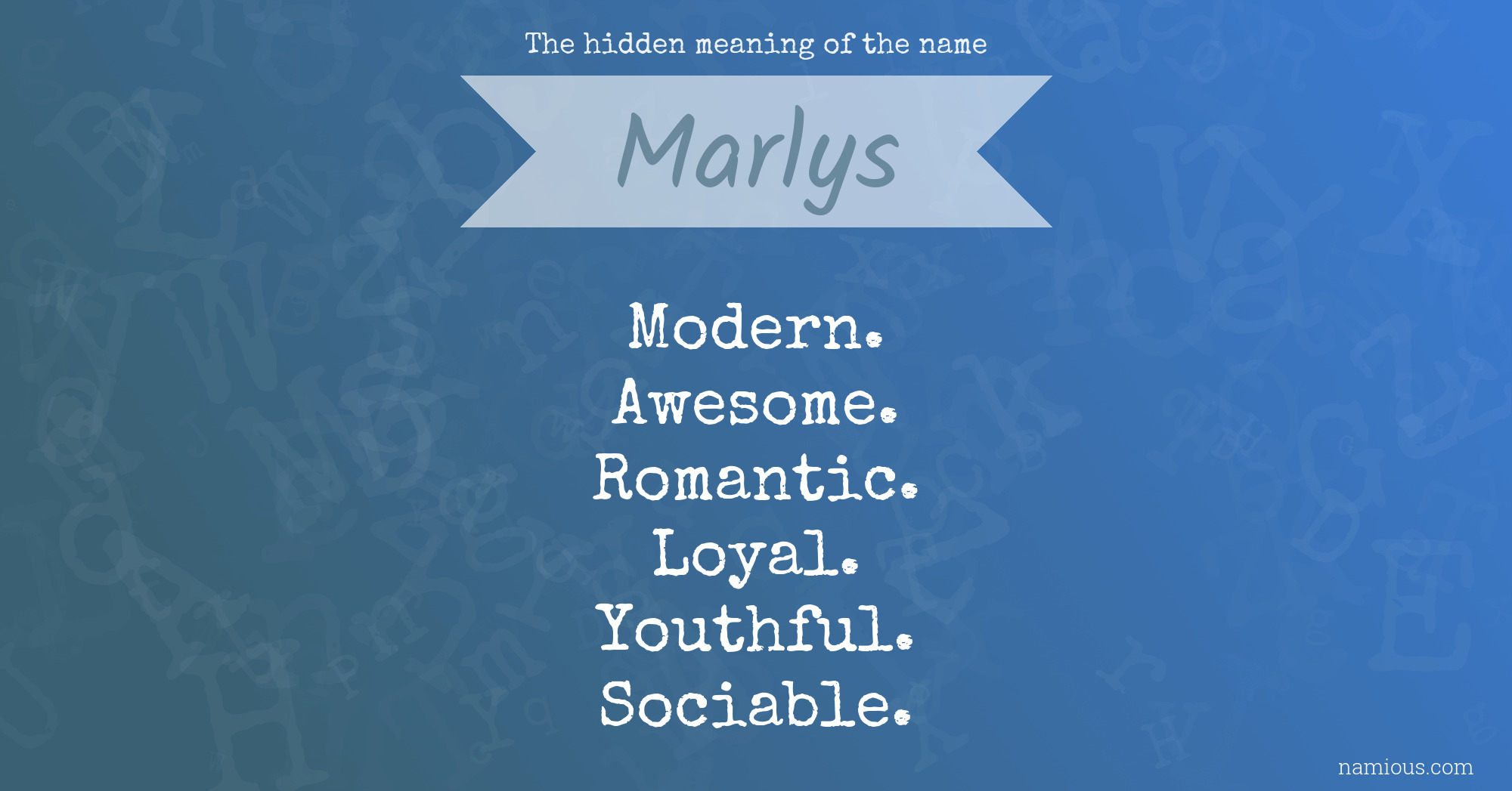 The hidden meaning of the name Marlys