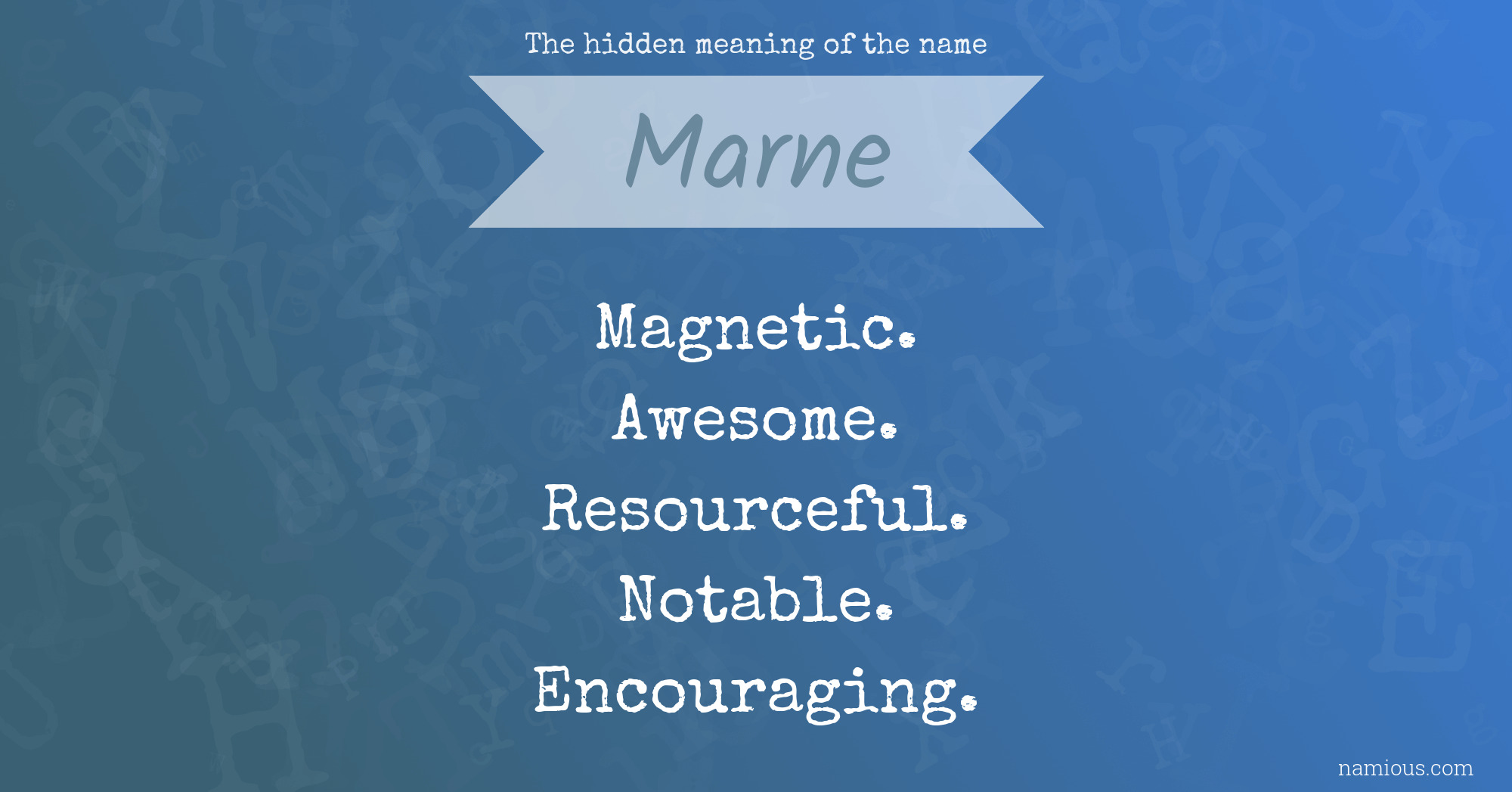 The hidden meaning of the name Marne