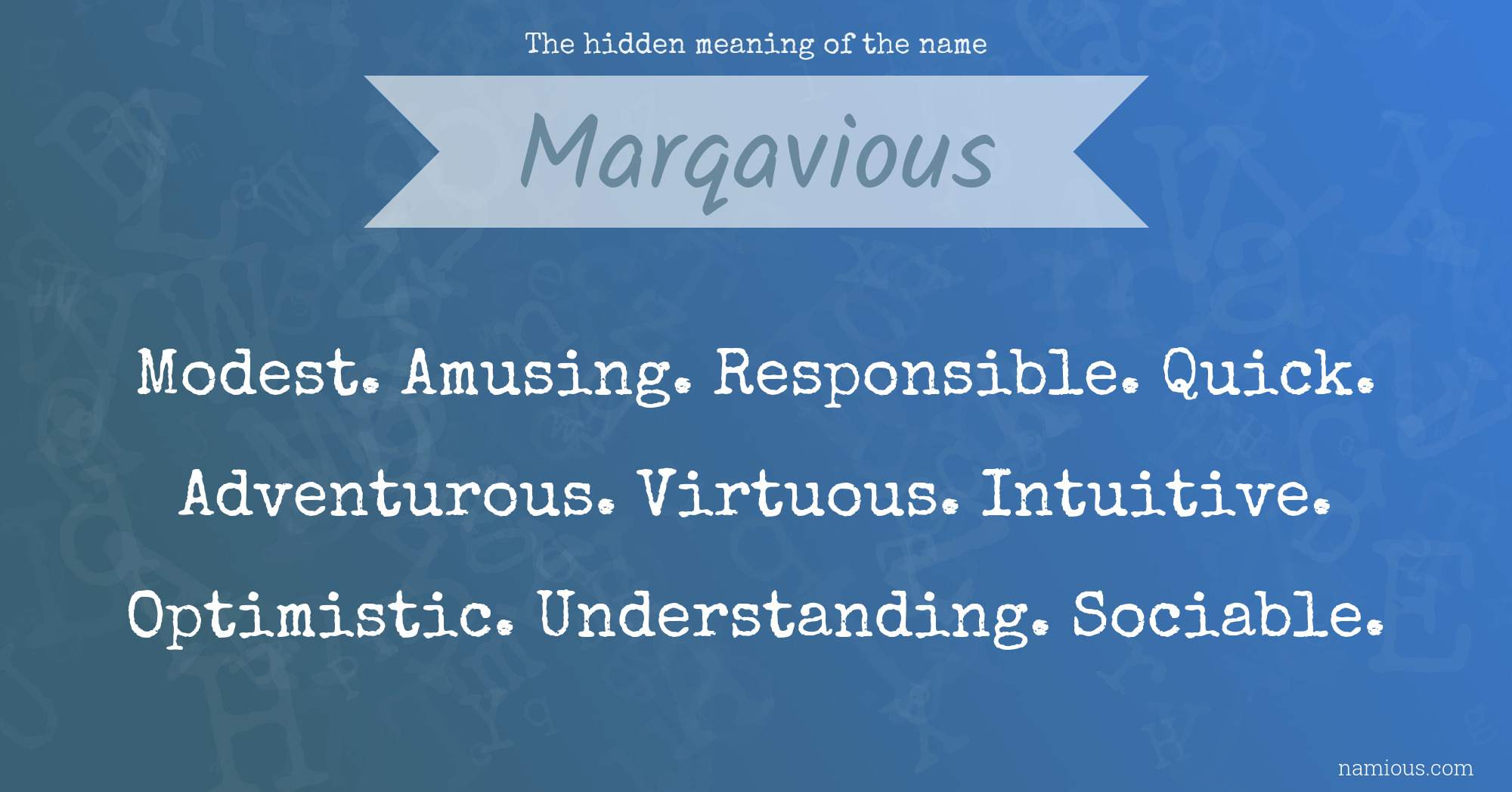 The hidden meaning of the name Marqavious