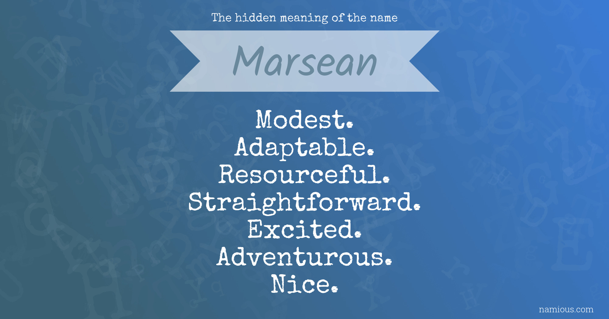 The hidden meaning of the name Marsean