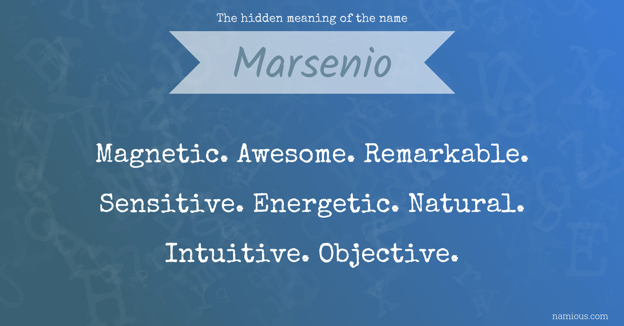 The hidden meaning of the name Marsenio