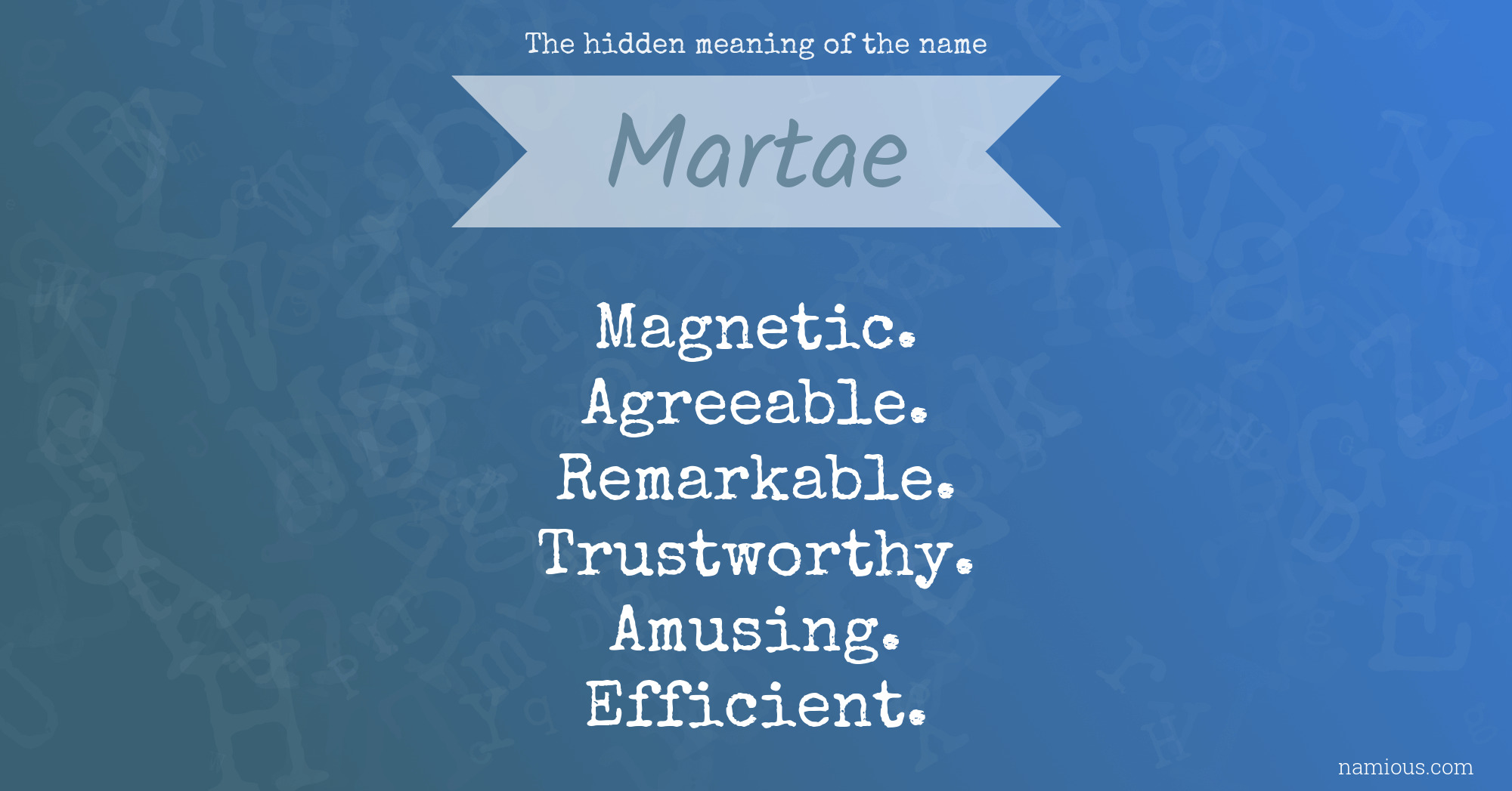 The hidden meaning of the name Martae