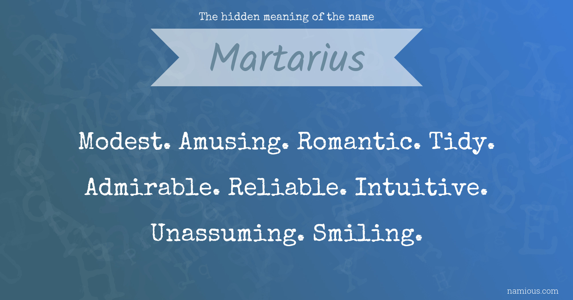 The hidden meaning of the name Martarius