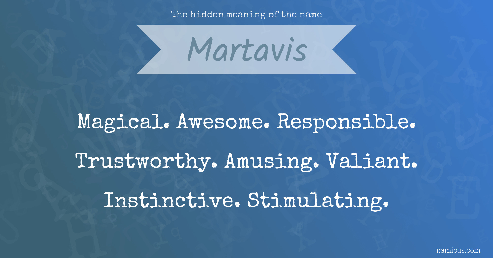 The hidden meaning of the name Martavis