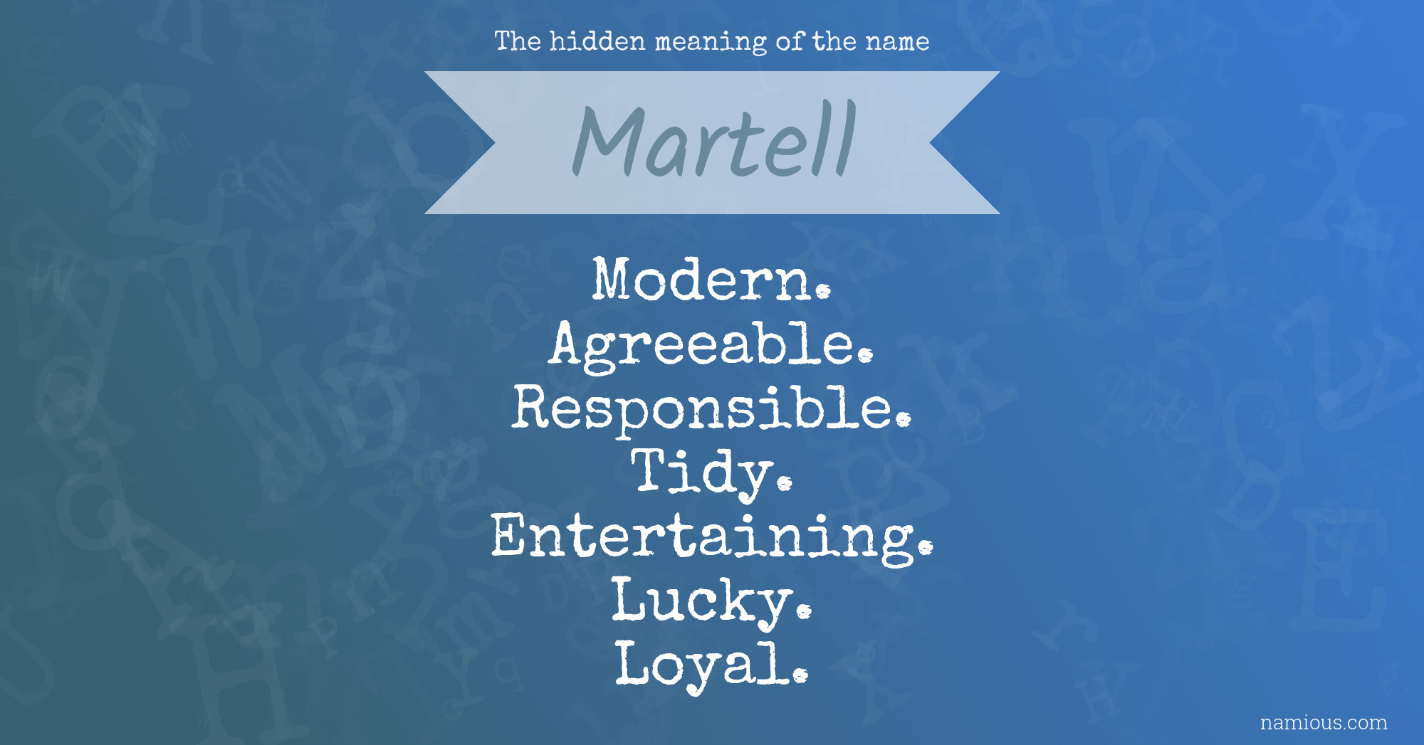 The hidden meaning of the name Martell