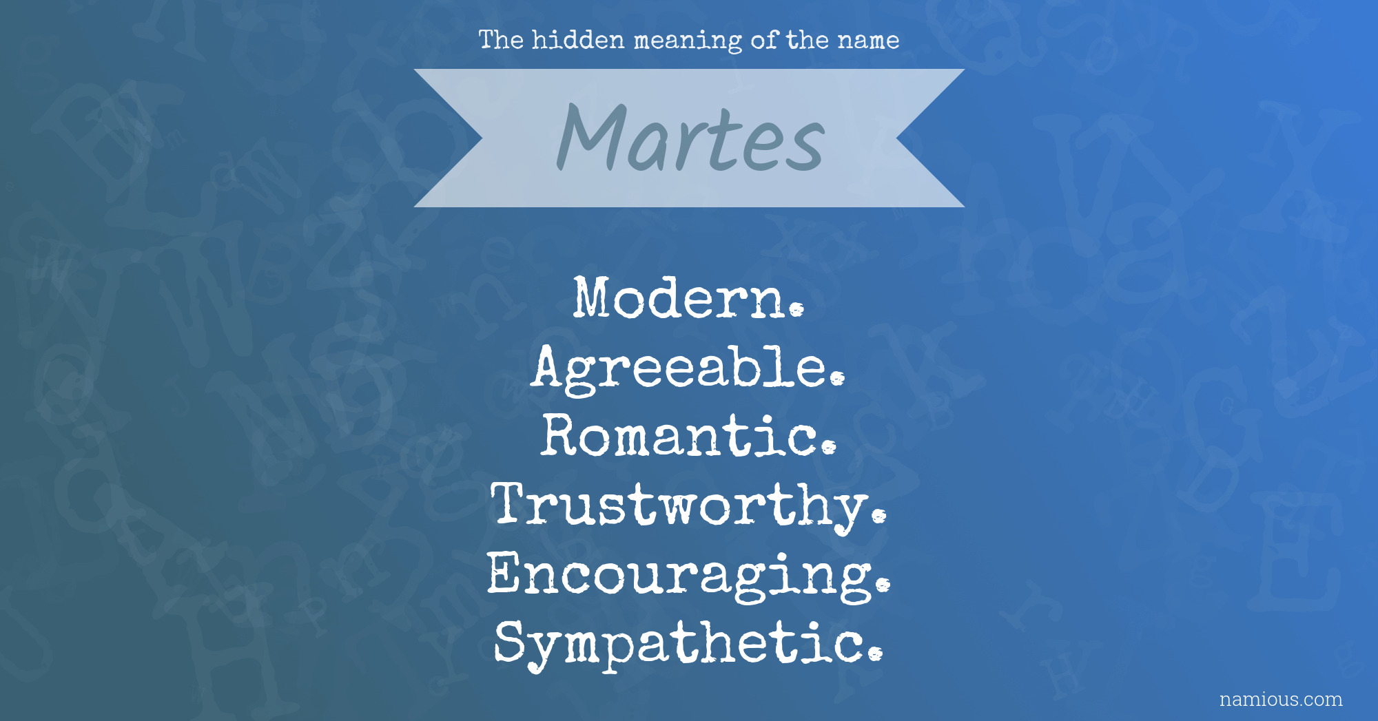 The hidden meaning of the name Martes