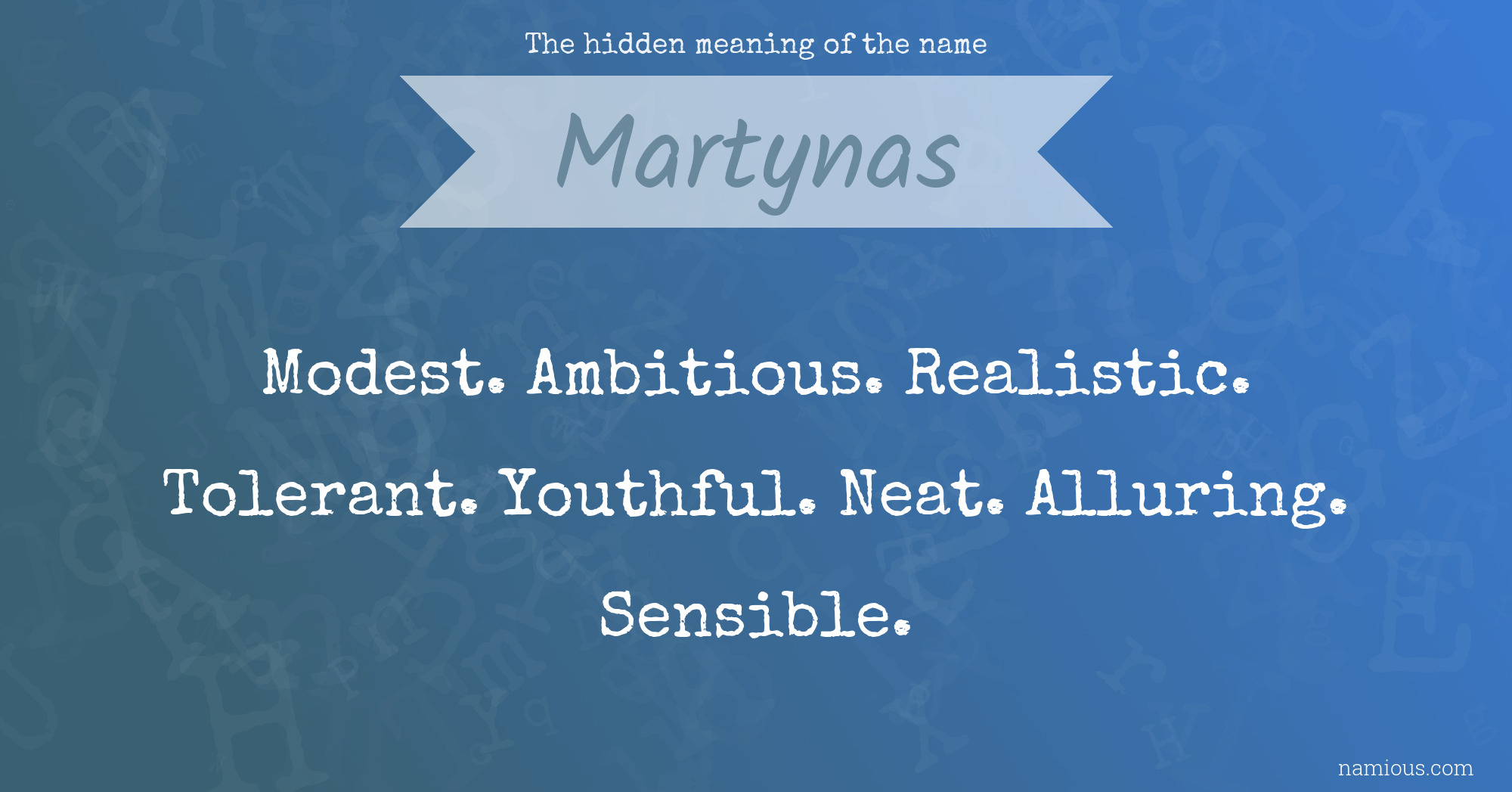 The hidden meaning of the name Martynas