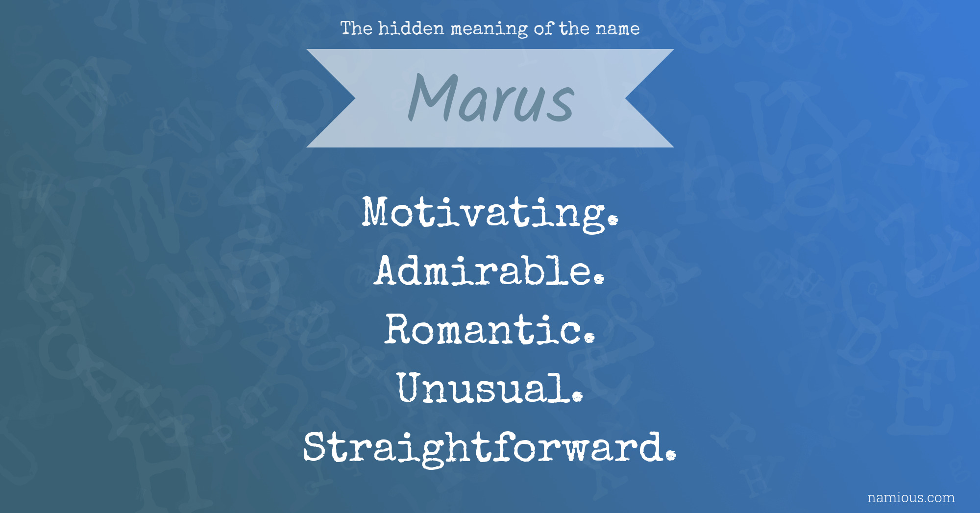 The hidden meaning of the name Marus