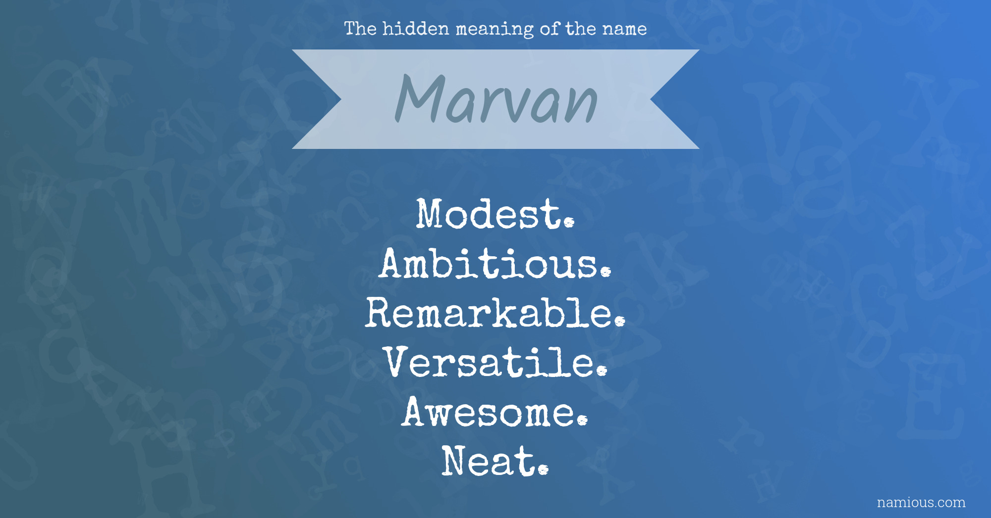 The hidden meaning of the name Marvan