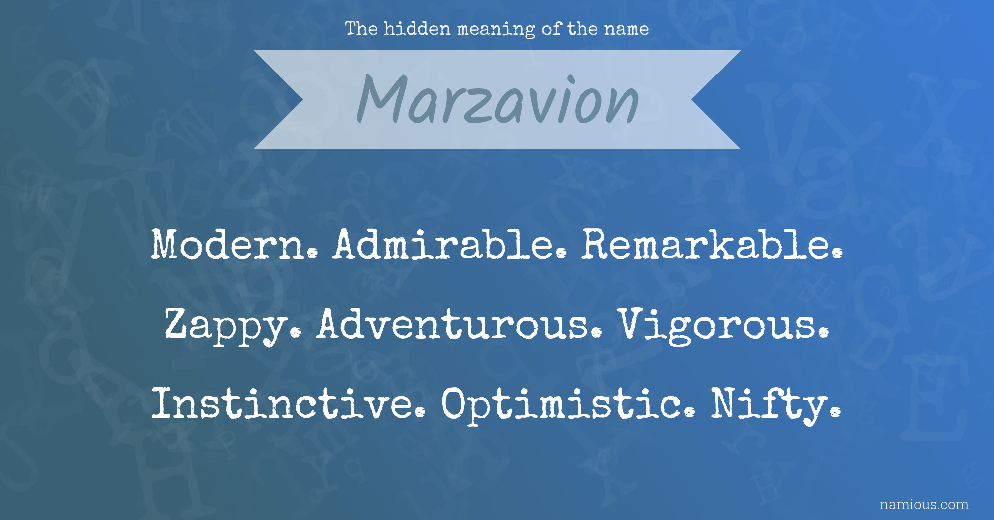 The hidden meaning of the name Marzavion