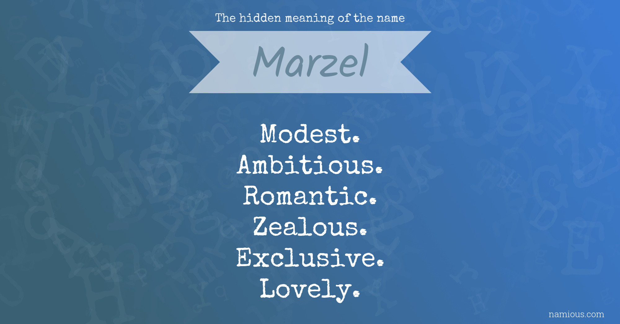 The hidden meaning of the name Marzel