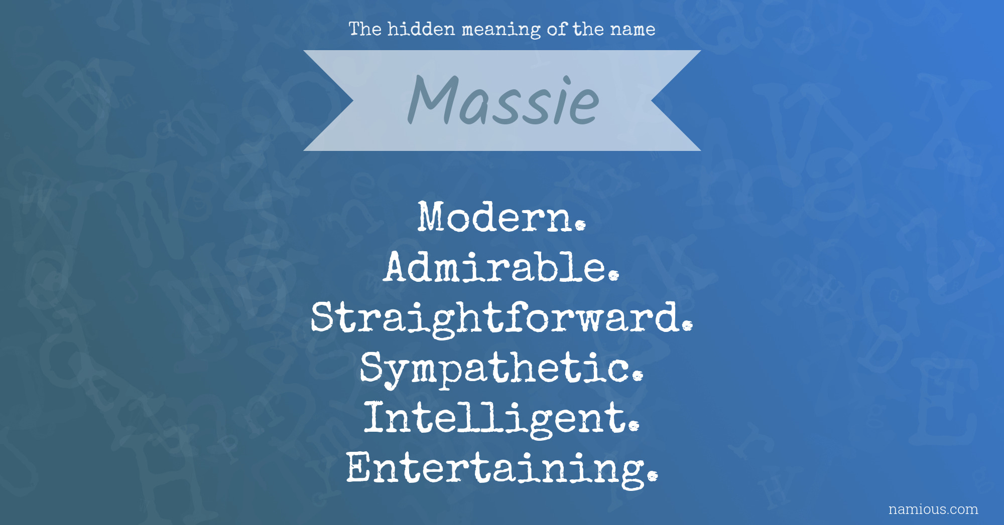 The hidden meaning of the name Massie