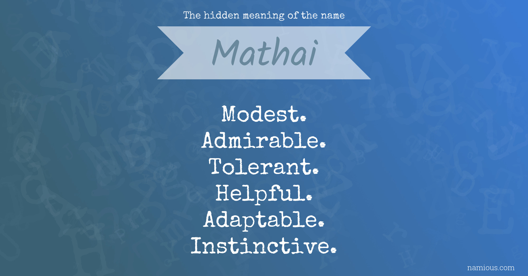 The hidden meaning of the name Mathai