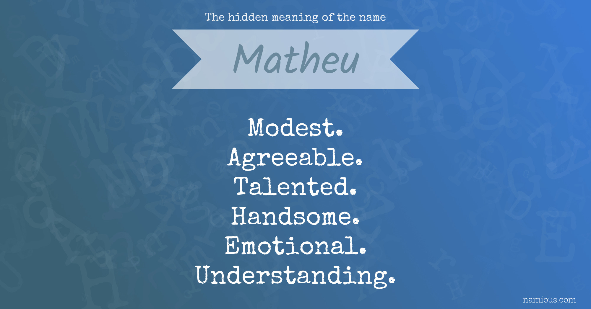 The hidden meaning of the name Matheu