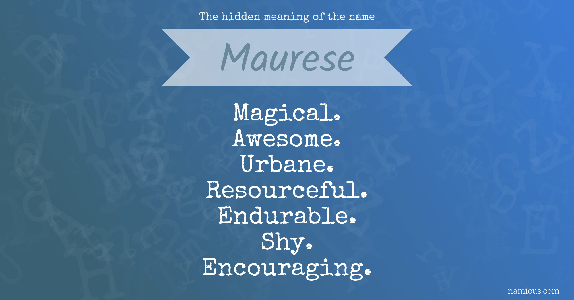 The hidden meaning of the name Maurese