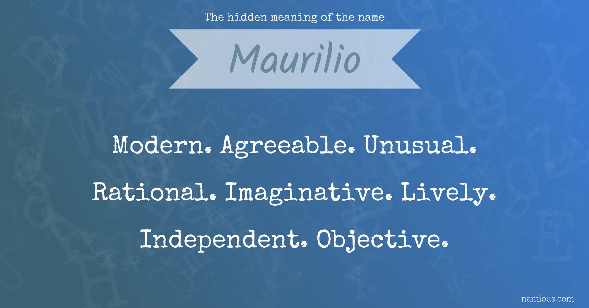 The hidden meaning of the name Maurilio