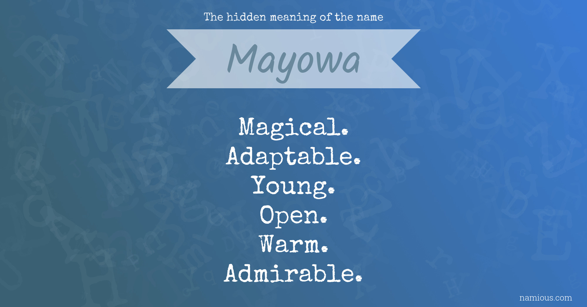 The hidden meaning of the name Mayowa