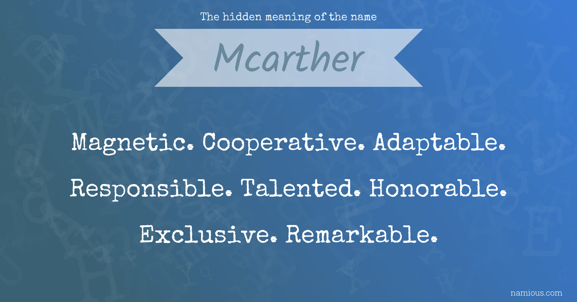 The hidden meaning of the name Mcarther