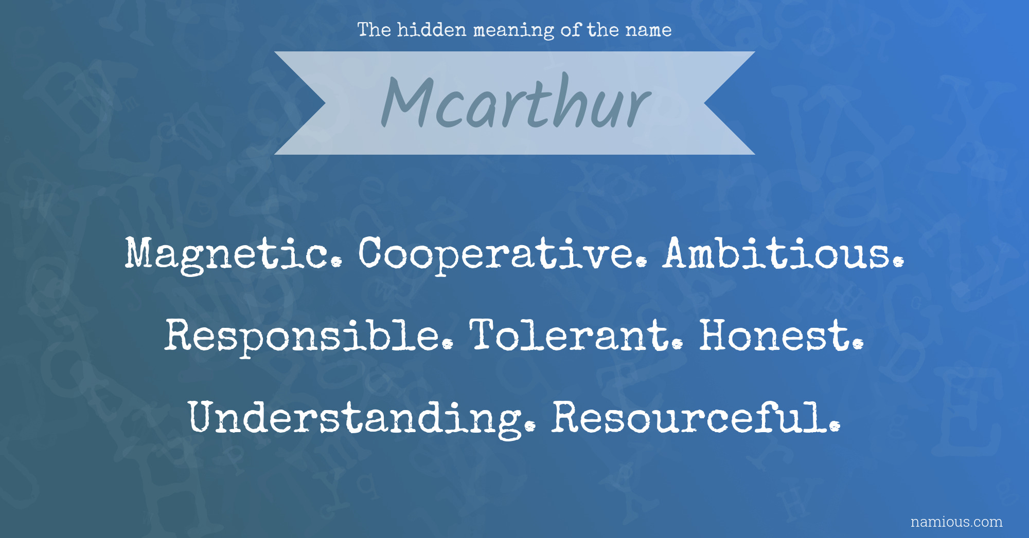 The hidden meaning of the name Mcarthur