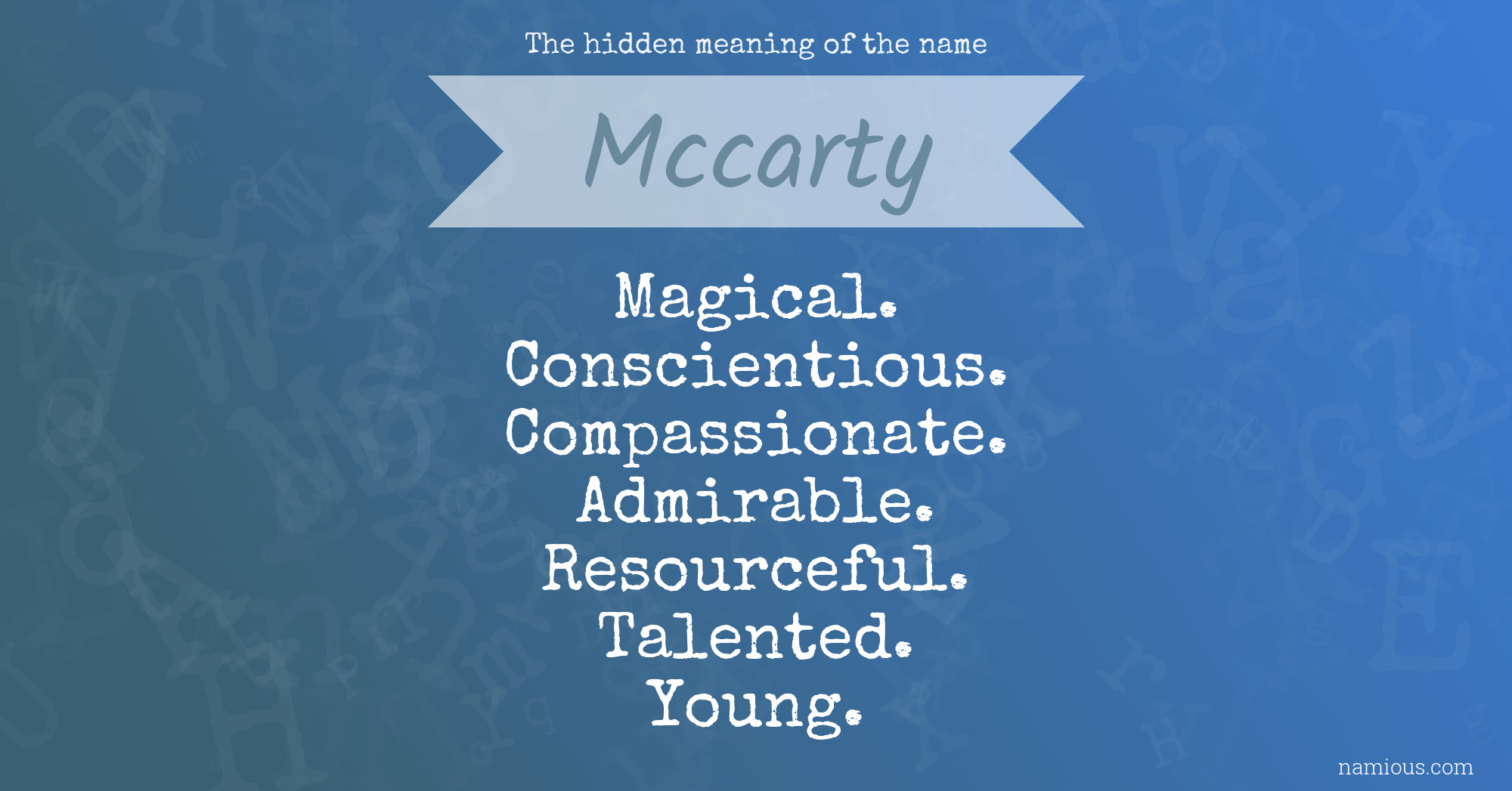 The hidden meaning of the name Mccarty