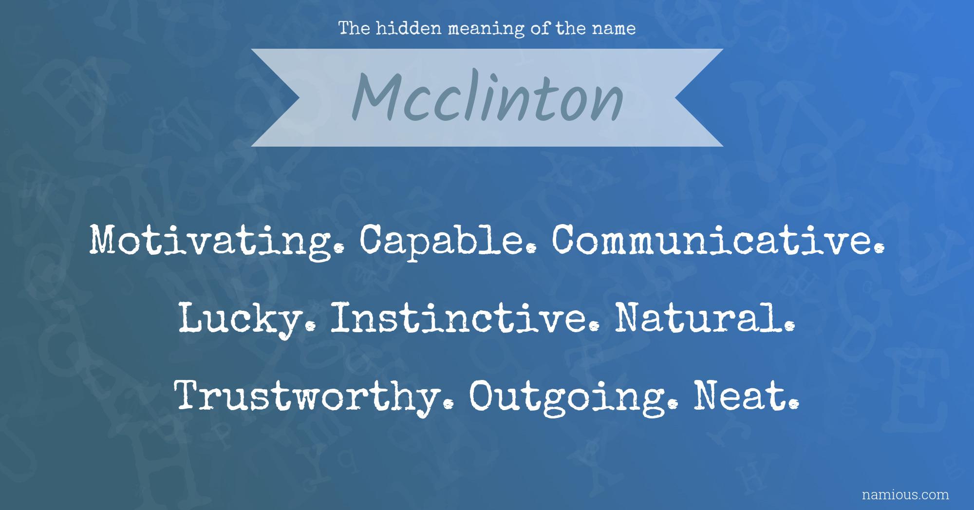 The hidden meaning of the name Mcclinton