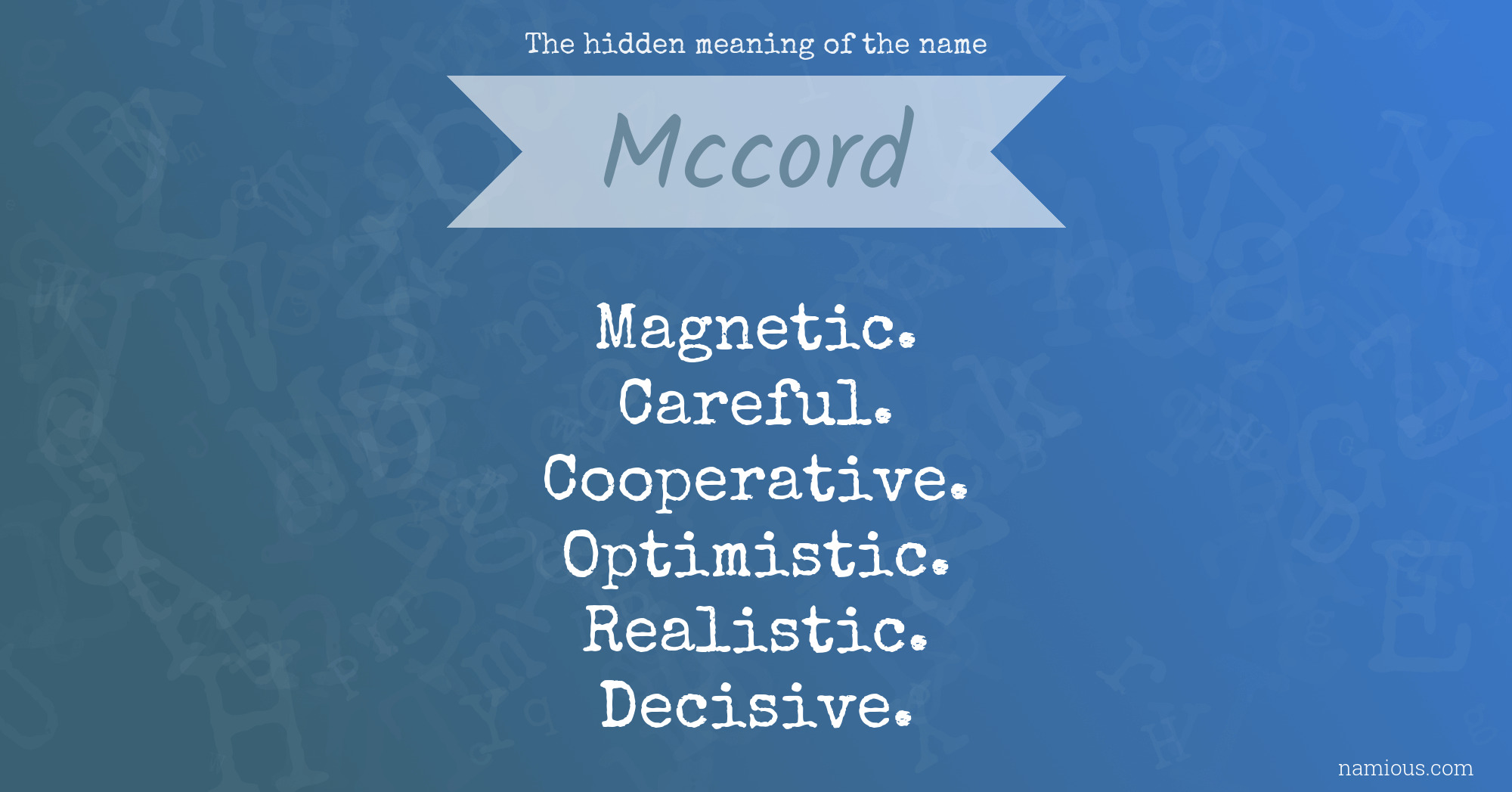 The hidden meaning of the name Mccord