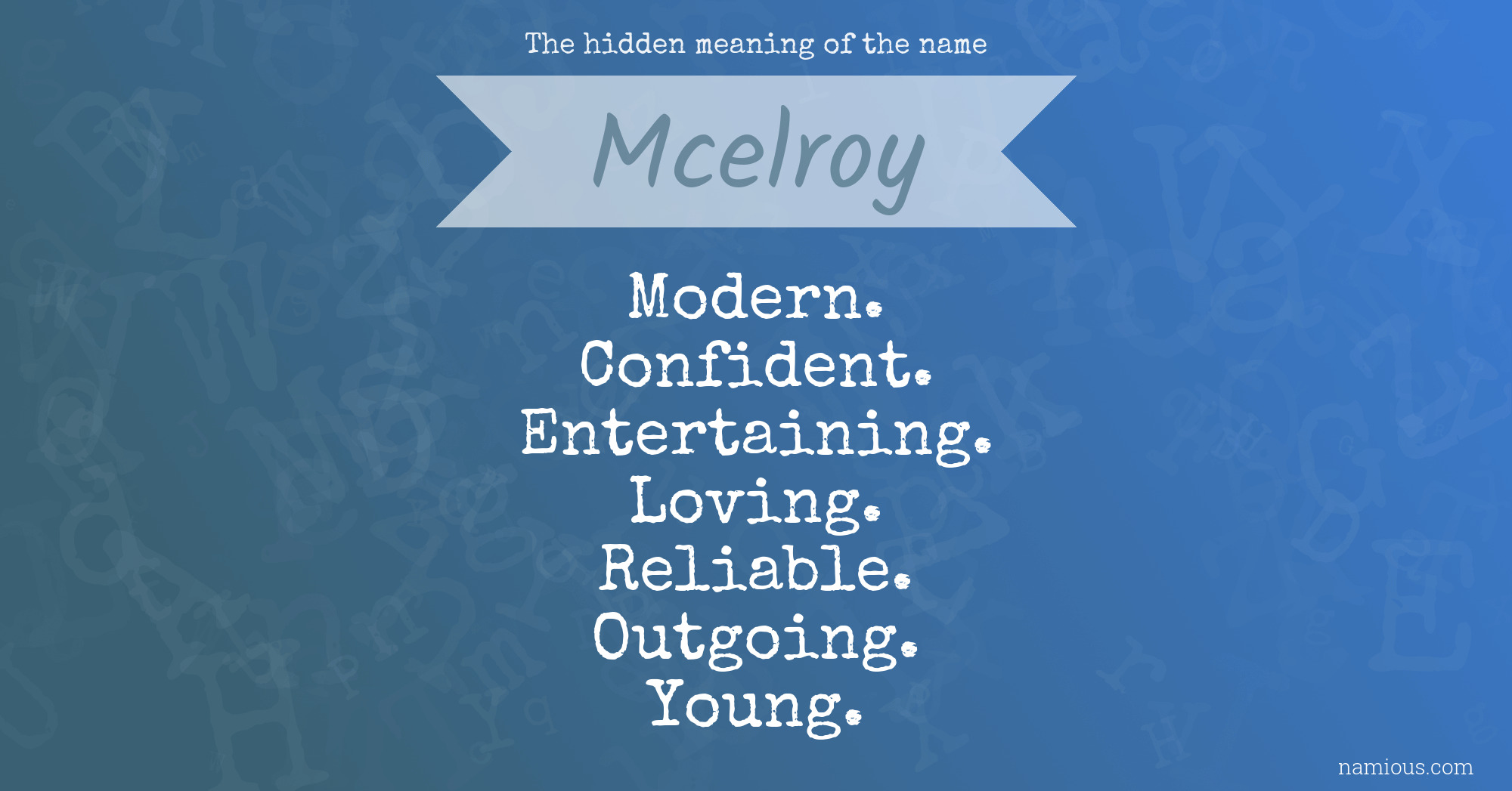 The hidden meaning of the name Mcelroy