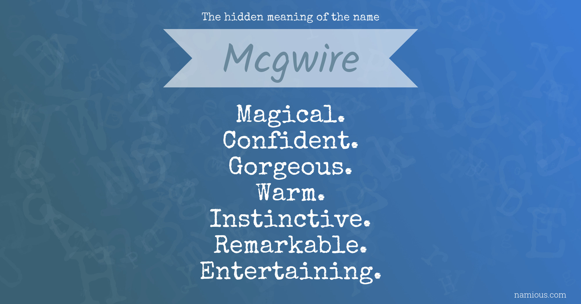 The hidden meaning of the name Mcgwire