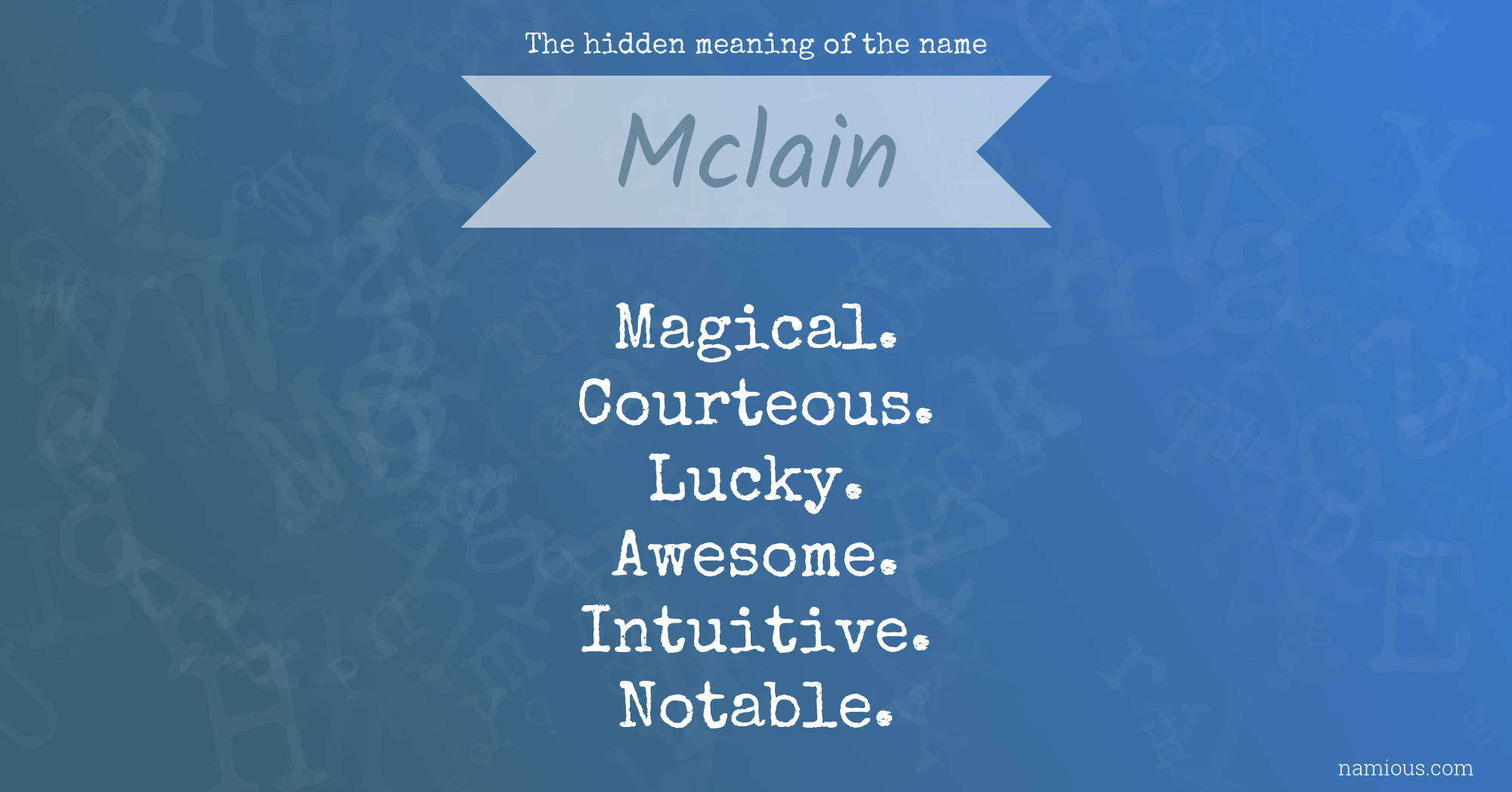 The hidden meaning of the name Mclain