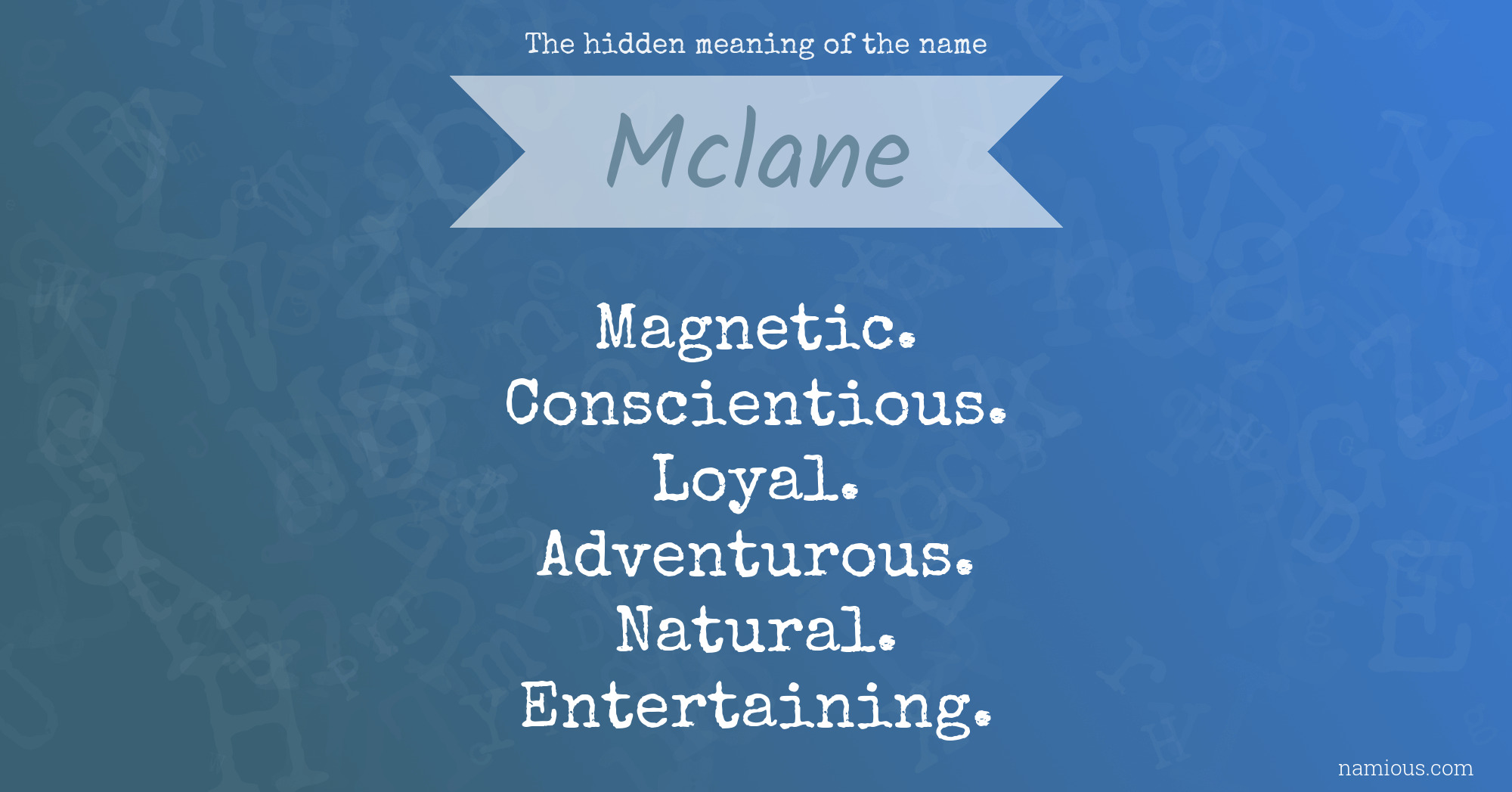 The hidden meaning of the name Mclane