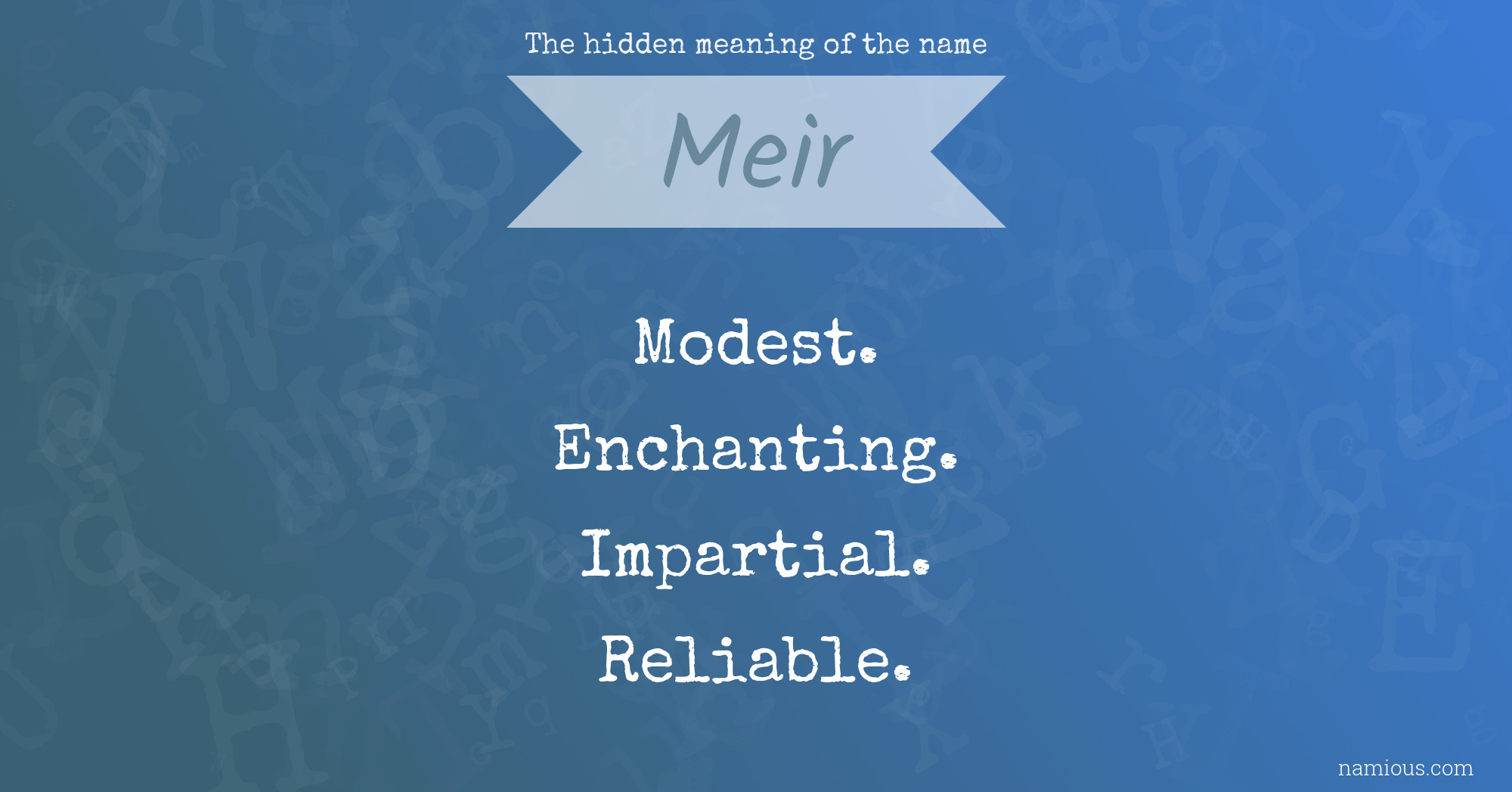 The hidden meaning of the name Meir