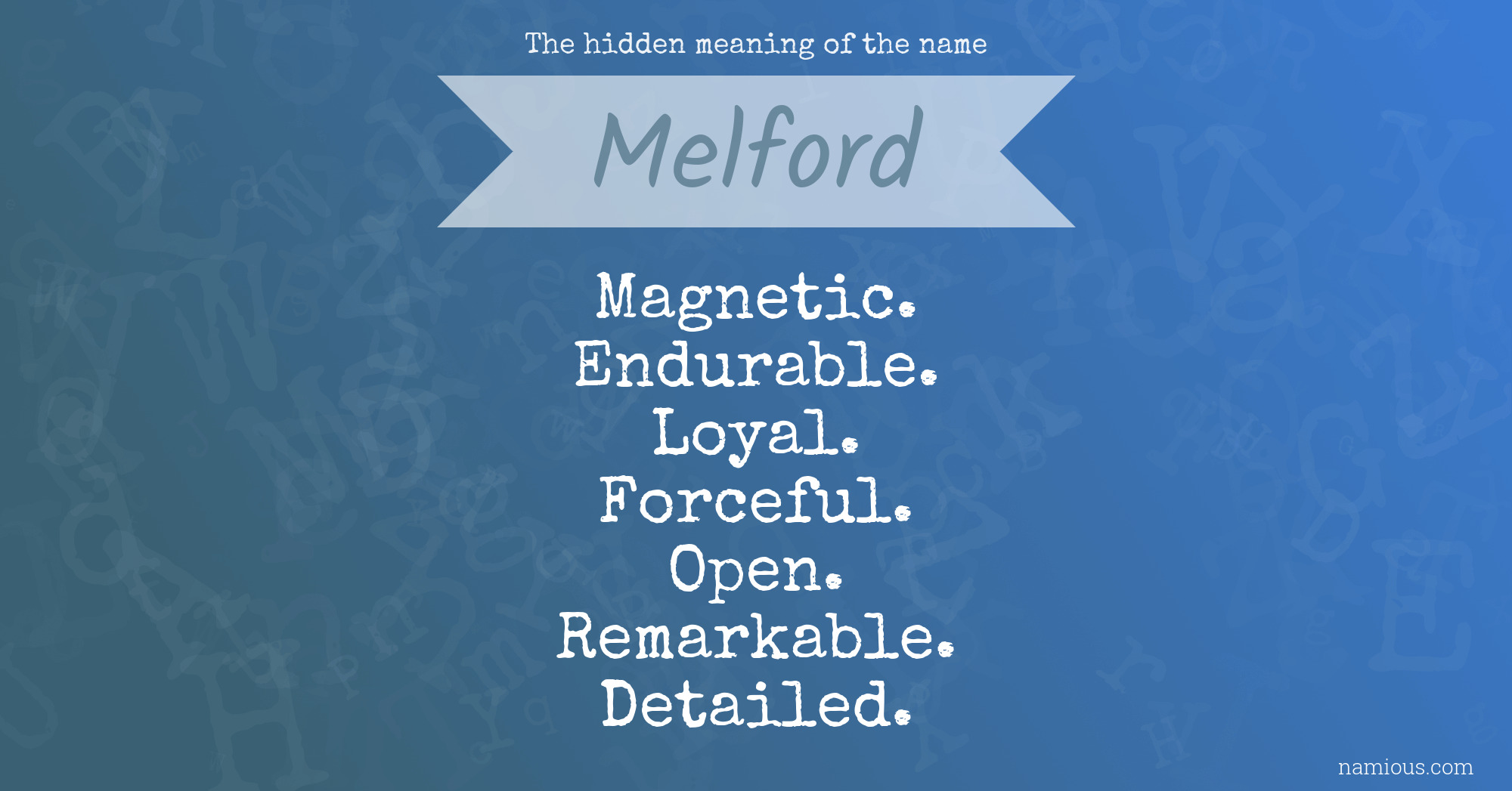 The hidden meaning of the name Melford