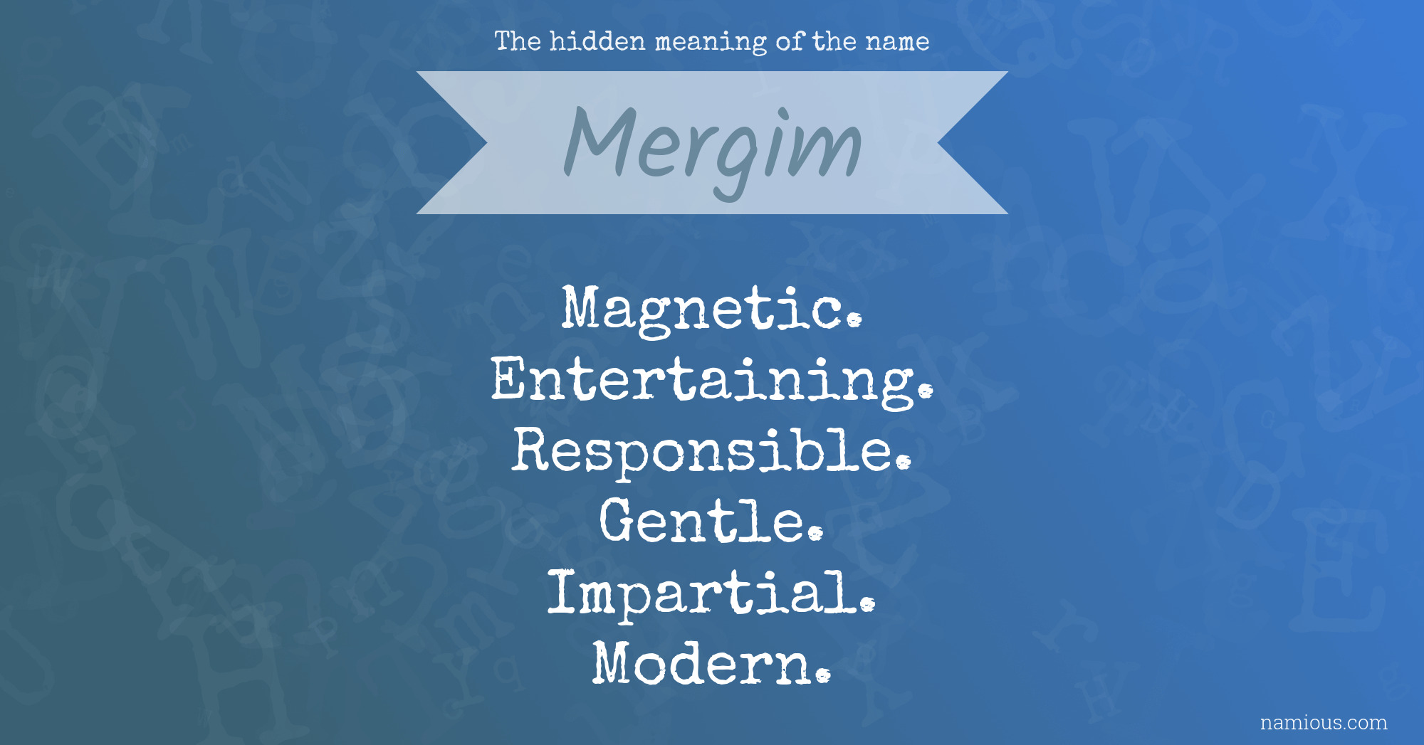 The hidden meaning of the name Mergim