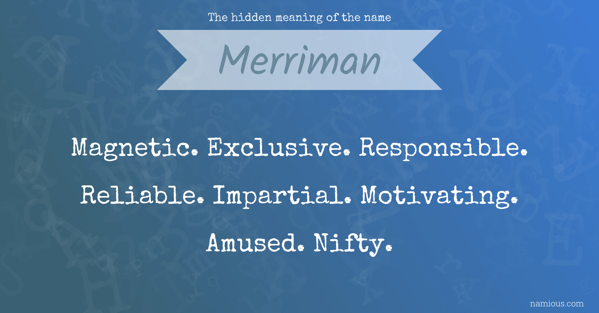 The hidden meaning of the name Merriman