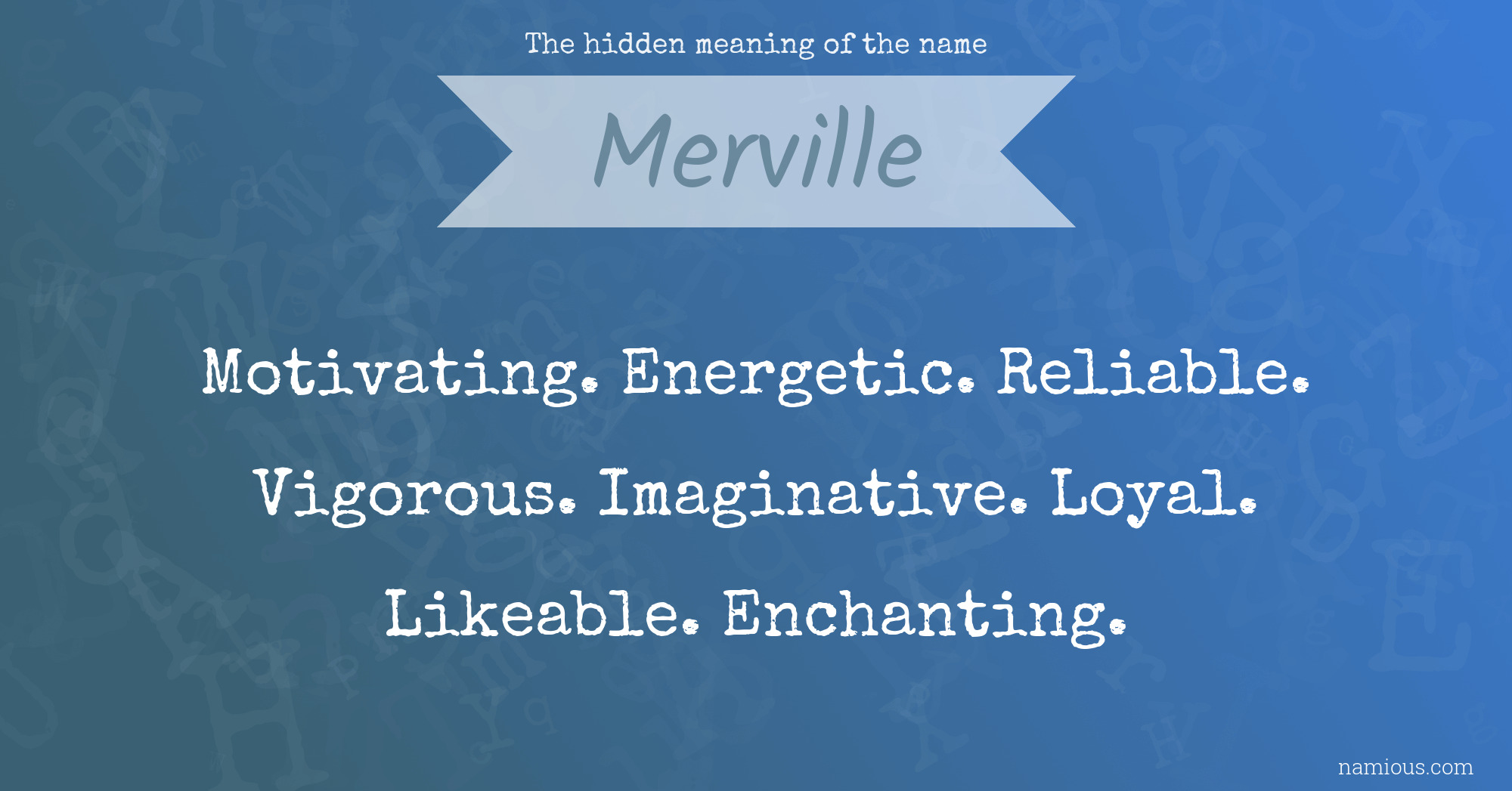 The hidden meaning of the name Merville