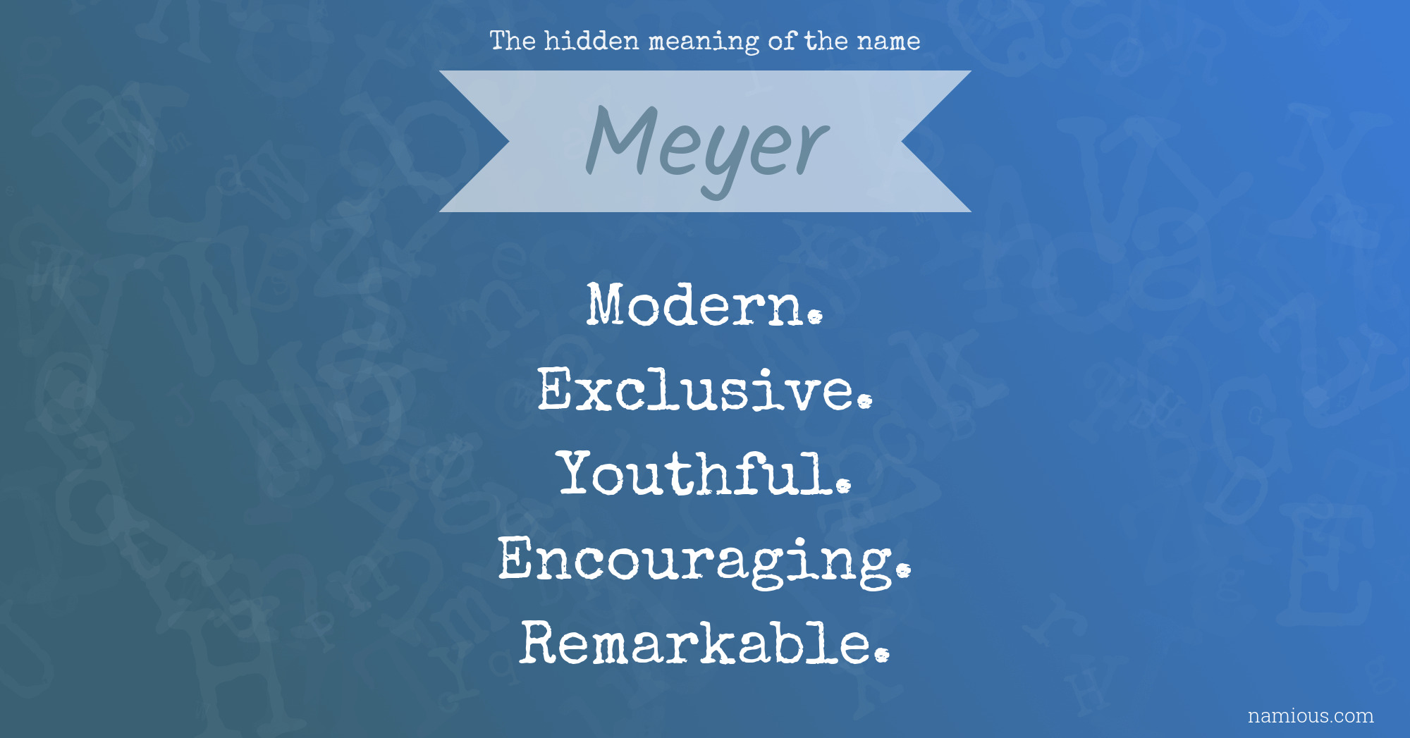 The hidden meaning of the name Meyer