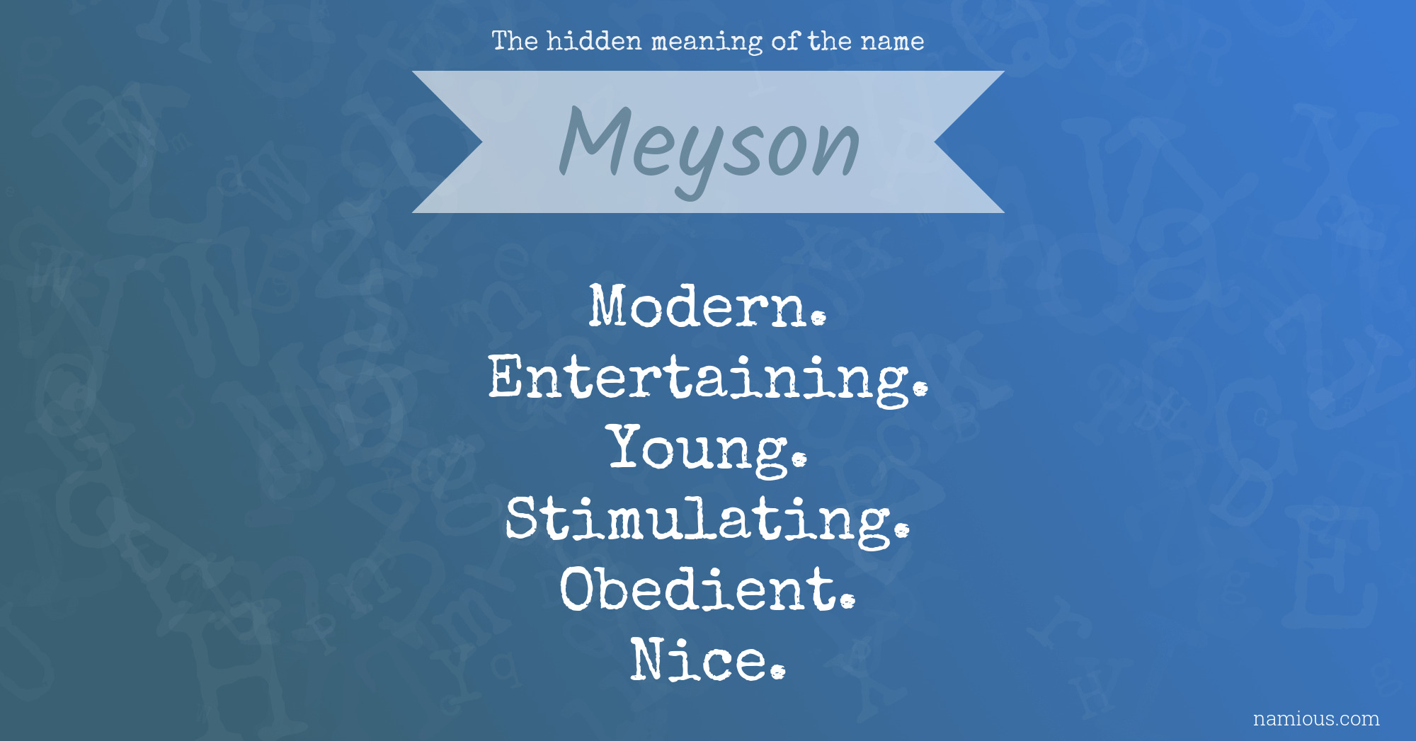 The hidden meaning of the name Meyson