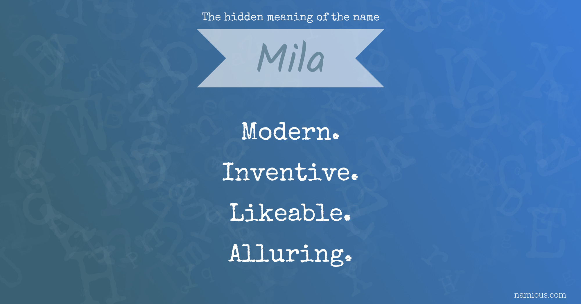 The hidden meaning of the name Mila