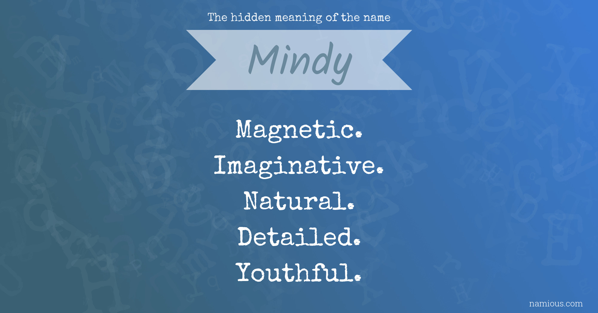 The hidden meaning of the name Mindy