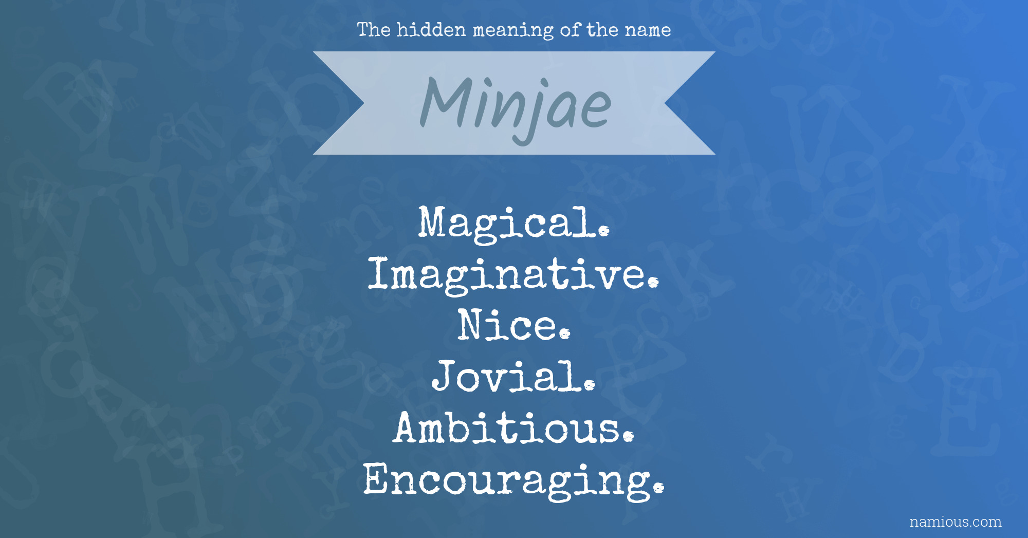 The hidden meaning of the name Minjae