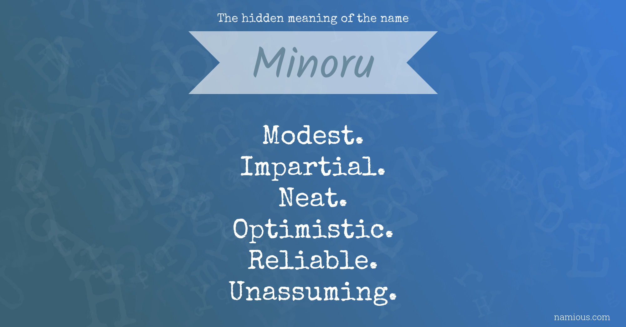 The hidden meaning of the name Minoru