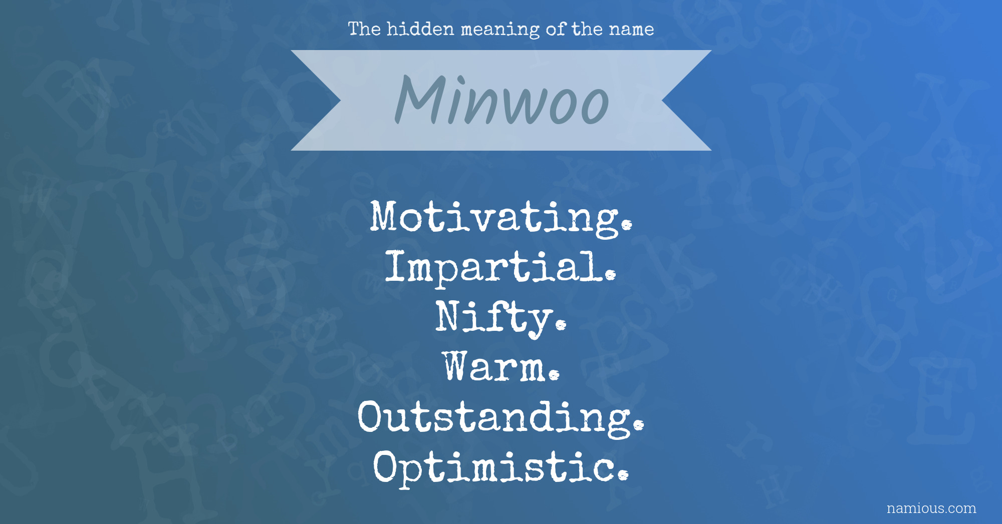 The hidden meaning of the name Minwoo