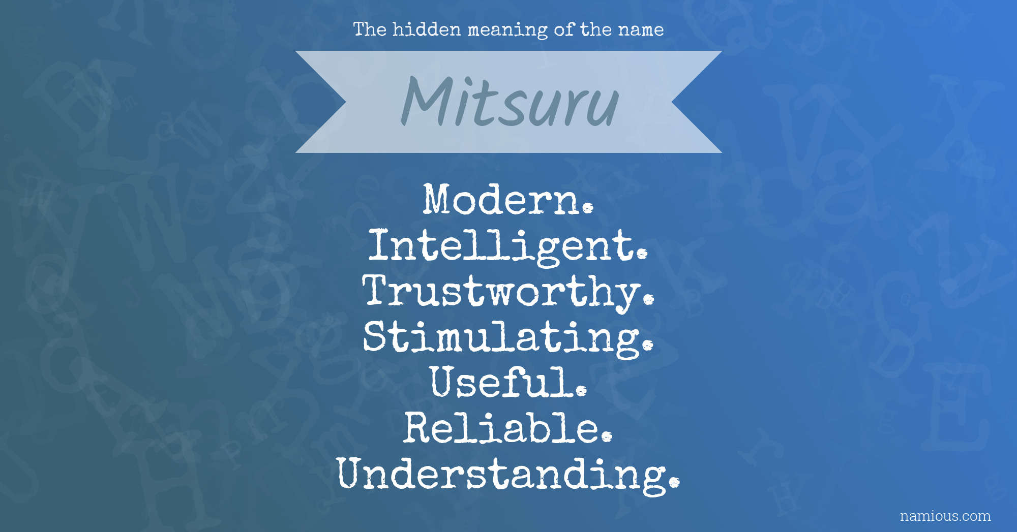 The hidden meaning of the name Mitsuru